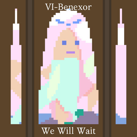 We Will Wait We Will Wait
